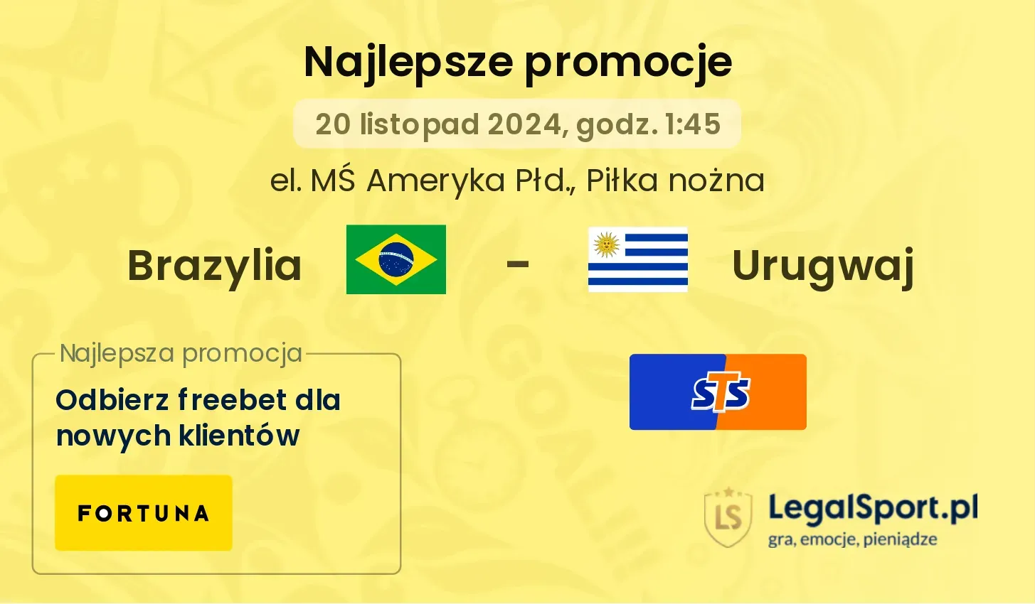 Brazylia - Urugwaj promocje u bukmacherów 20.11, 01:45