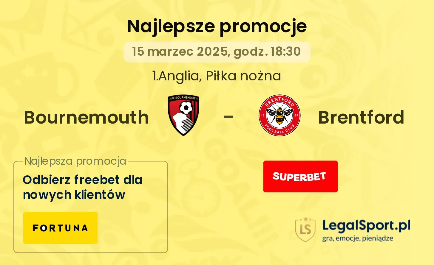 Bournemouth - Brentford promocje bukmacherskie