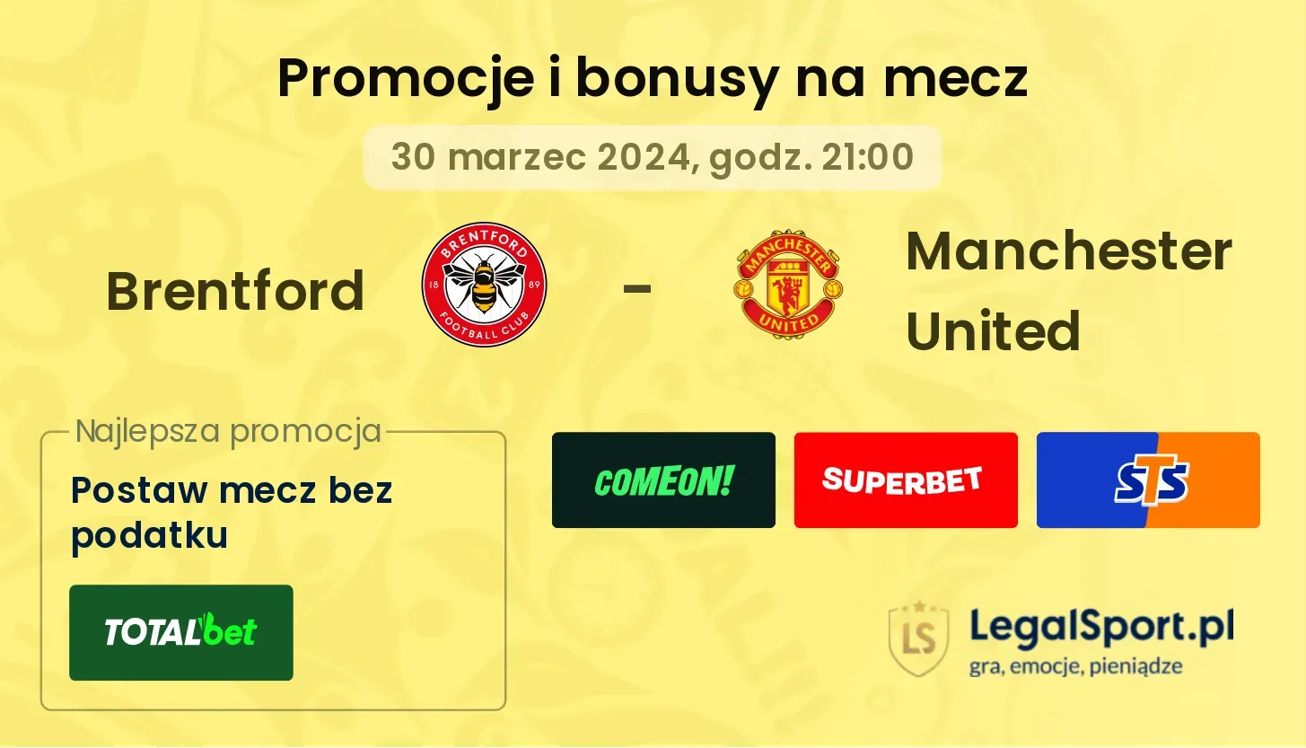Brentford - Manchester United promocje bonusy na mecz