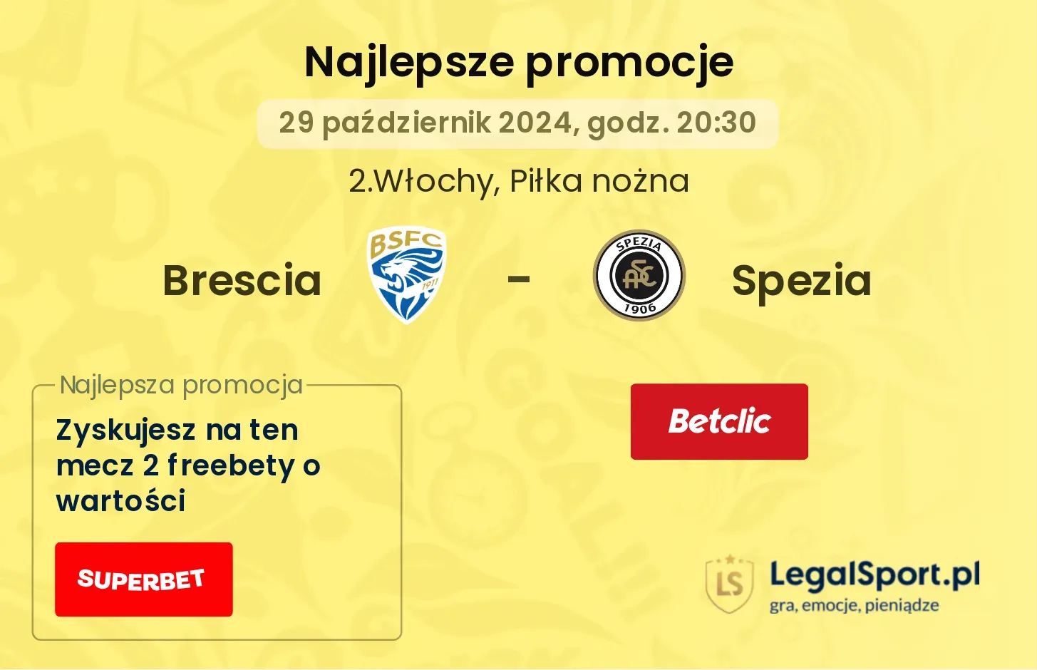 Brescia - Spezia promocje u bukmacherów 29.10, 20:30