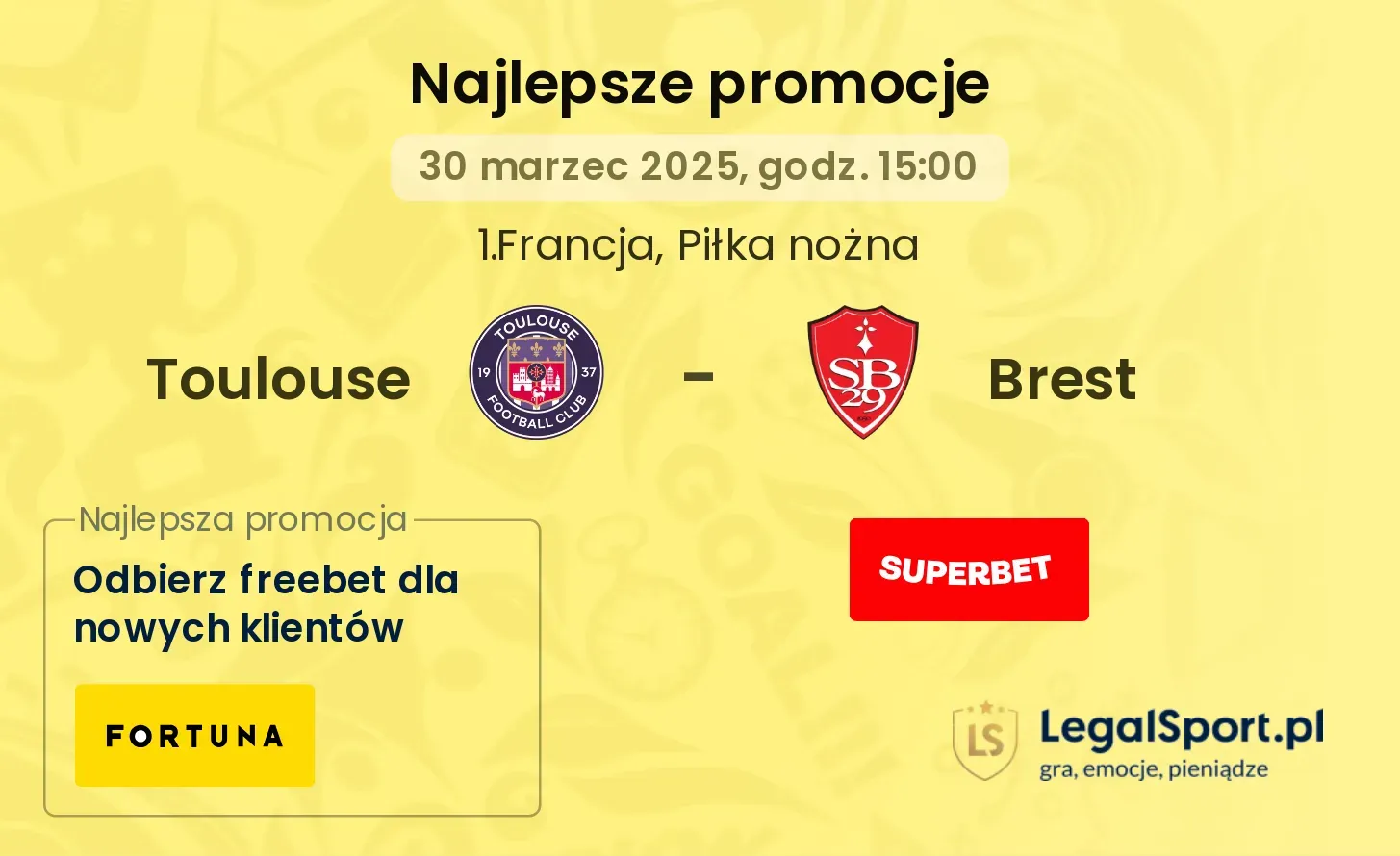Toulouse - Brest promocje bukmacherskie