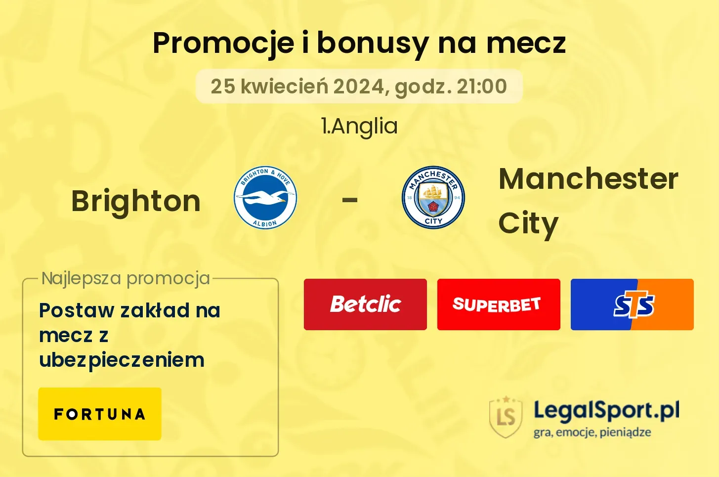 Brighton - Manchester City promocje i bonusy (25.04, 21:00)