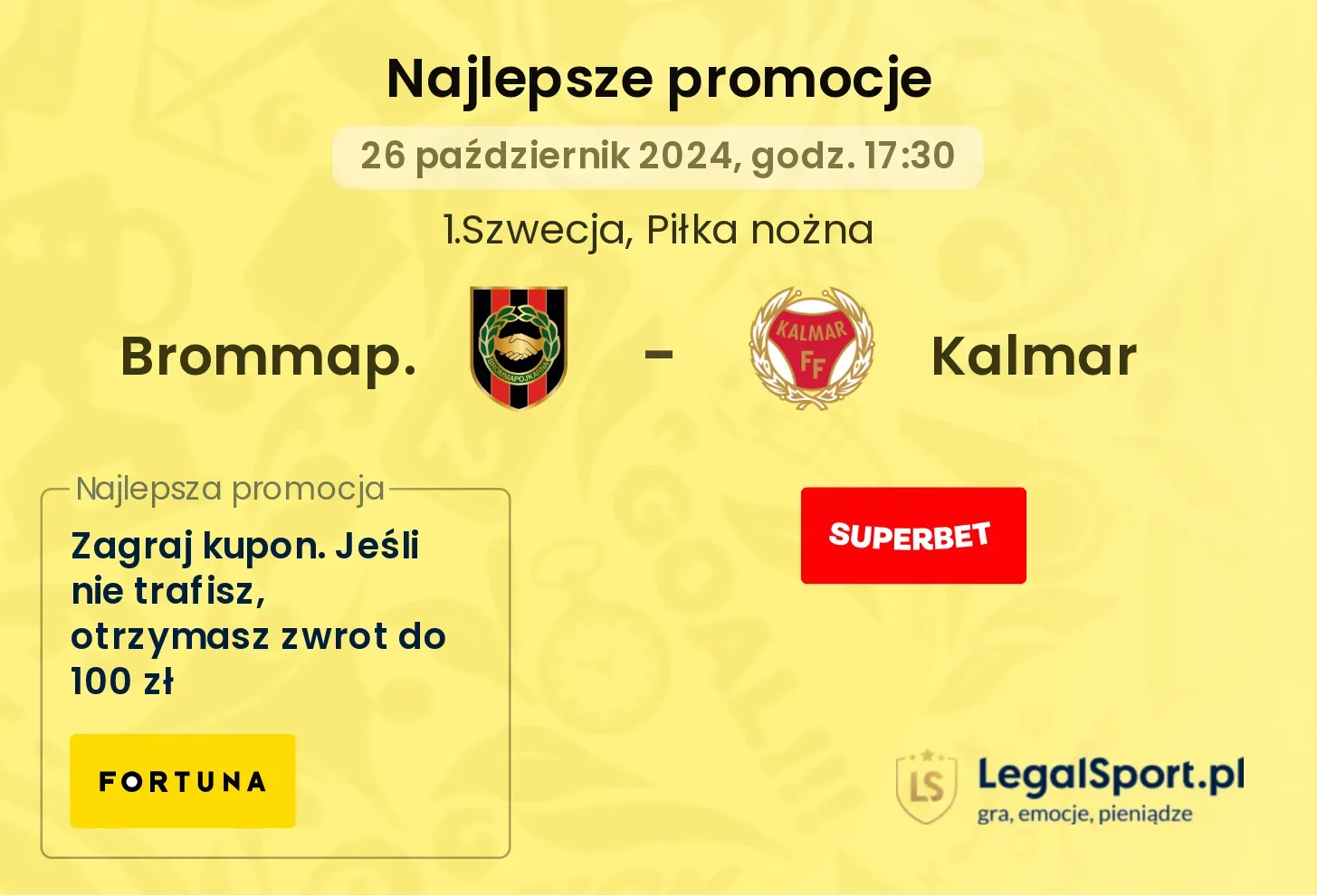 Brommap. - Kalmar promocje bukmacherskie 26.10, 17:30