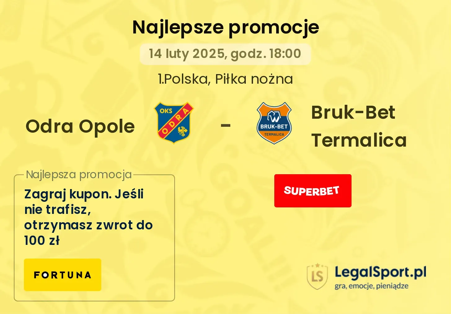 Odra Opole - Bruk-Bet Termalica promocje bukmacherskie
