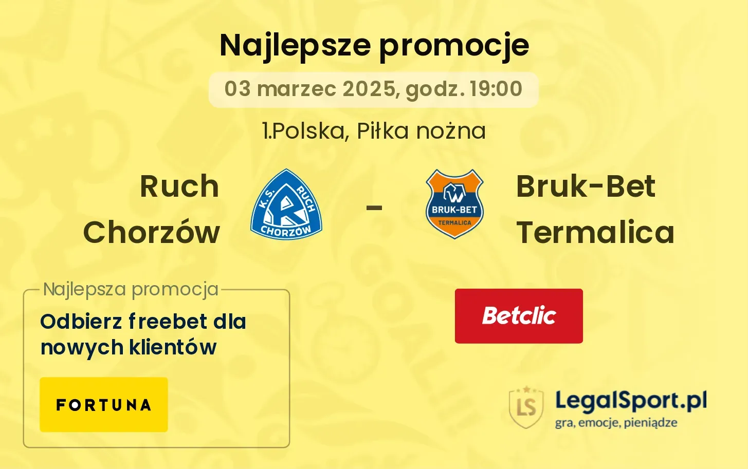 Ruch Chorzów - Bruk-Bet Termalica promocje u bukmacherów