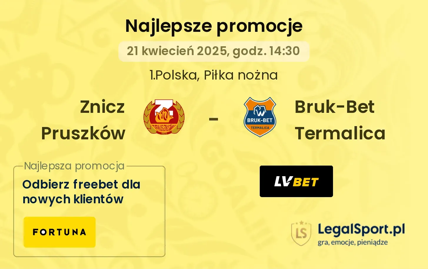 Znicz Pruszków - Bruk-Bet Termalica promocje bukmacherskie