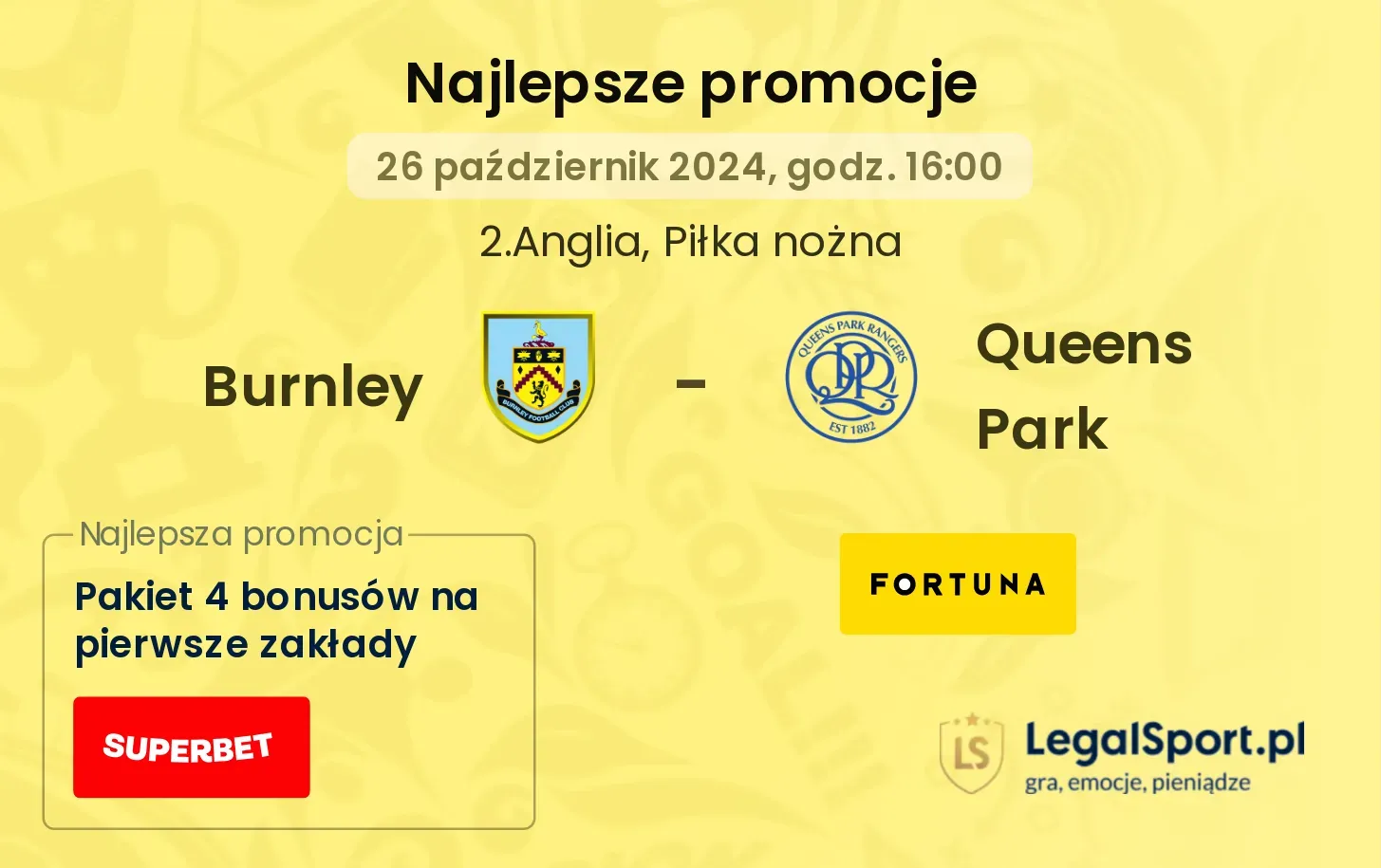 Burnley - Queens Park promocje bukmacherskie 26.10, 16:00
