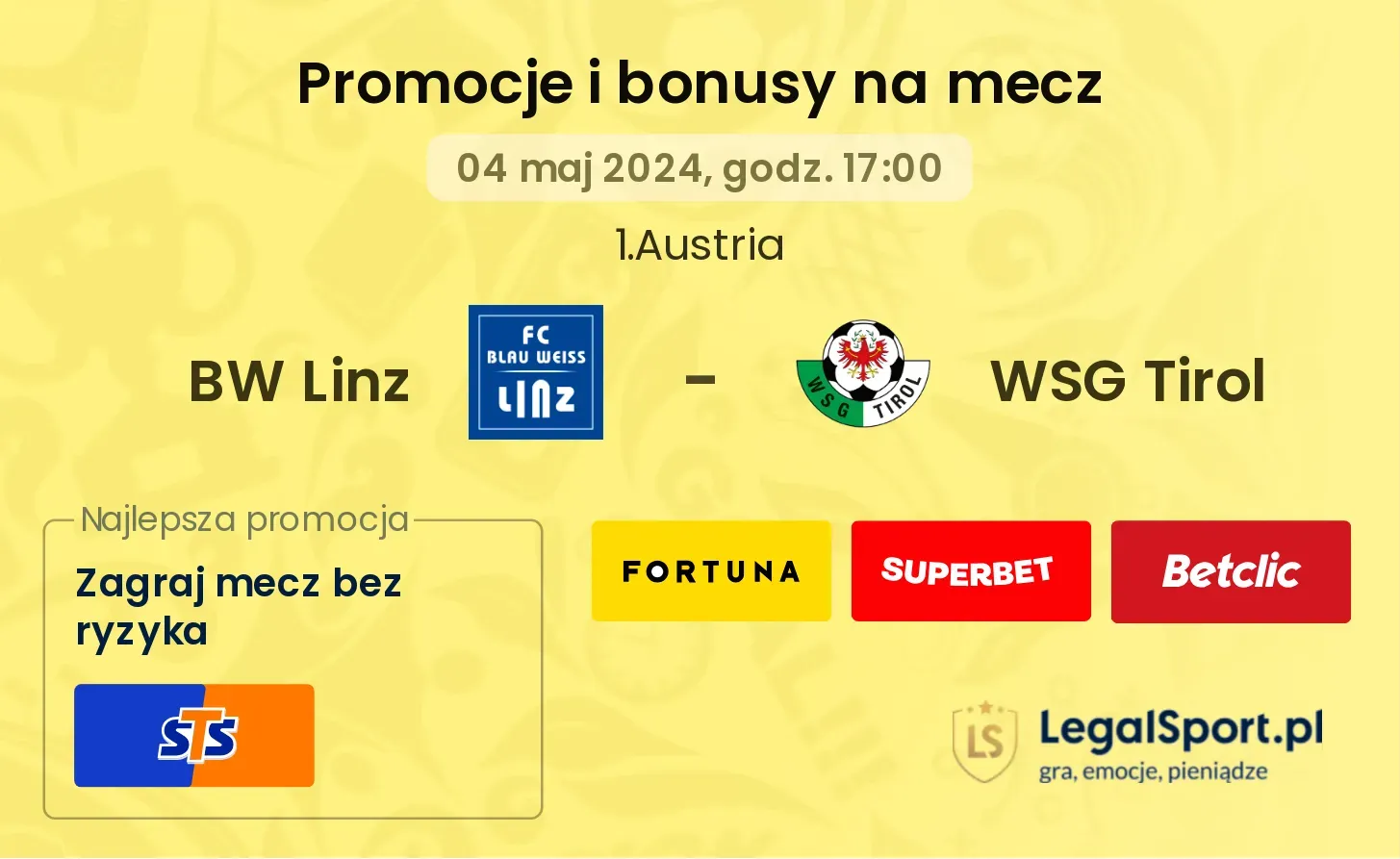 BW Linz - WSG Tirol promocje bonusy na mecz