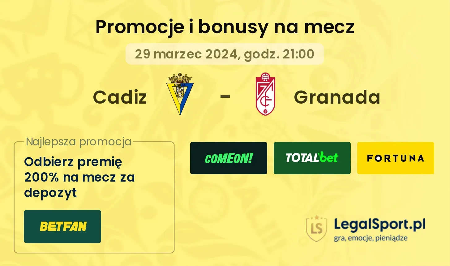 Cadiz - Granada bonusy i promocje (29.03, 21:00)
