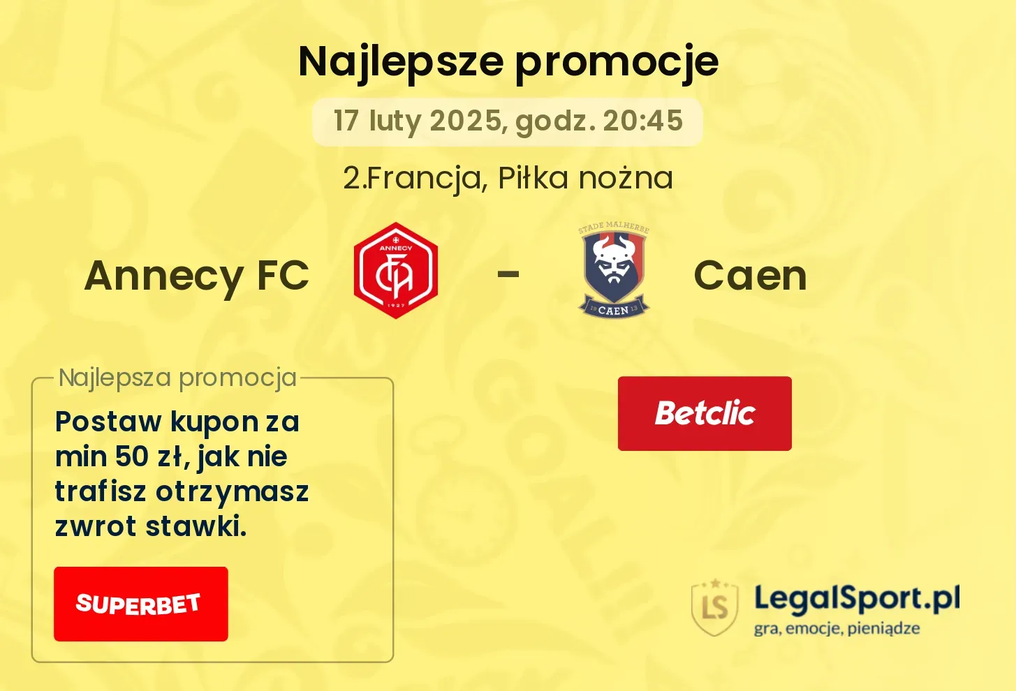 Annecy FC - Caen promocje u bukmacherów
