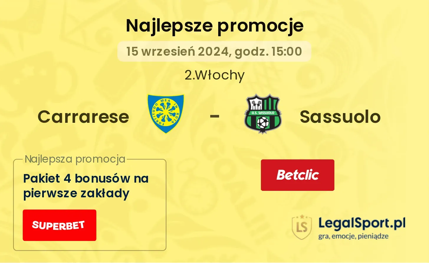 Carrarese - Sassuolo promocje bukmacherskie 15.09, 15:00