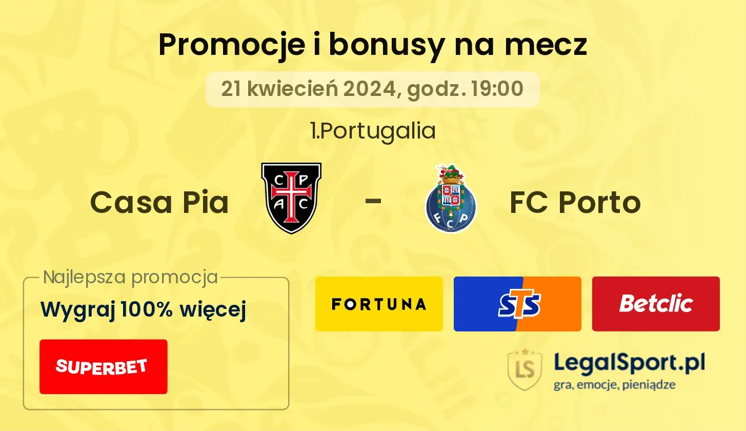 Casa Pia - FC Porto promocje bonusy na mecz
