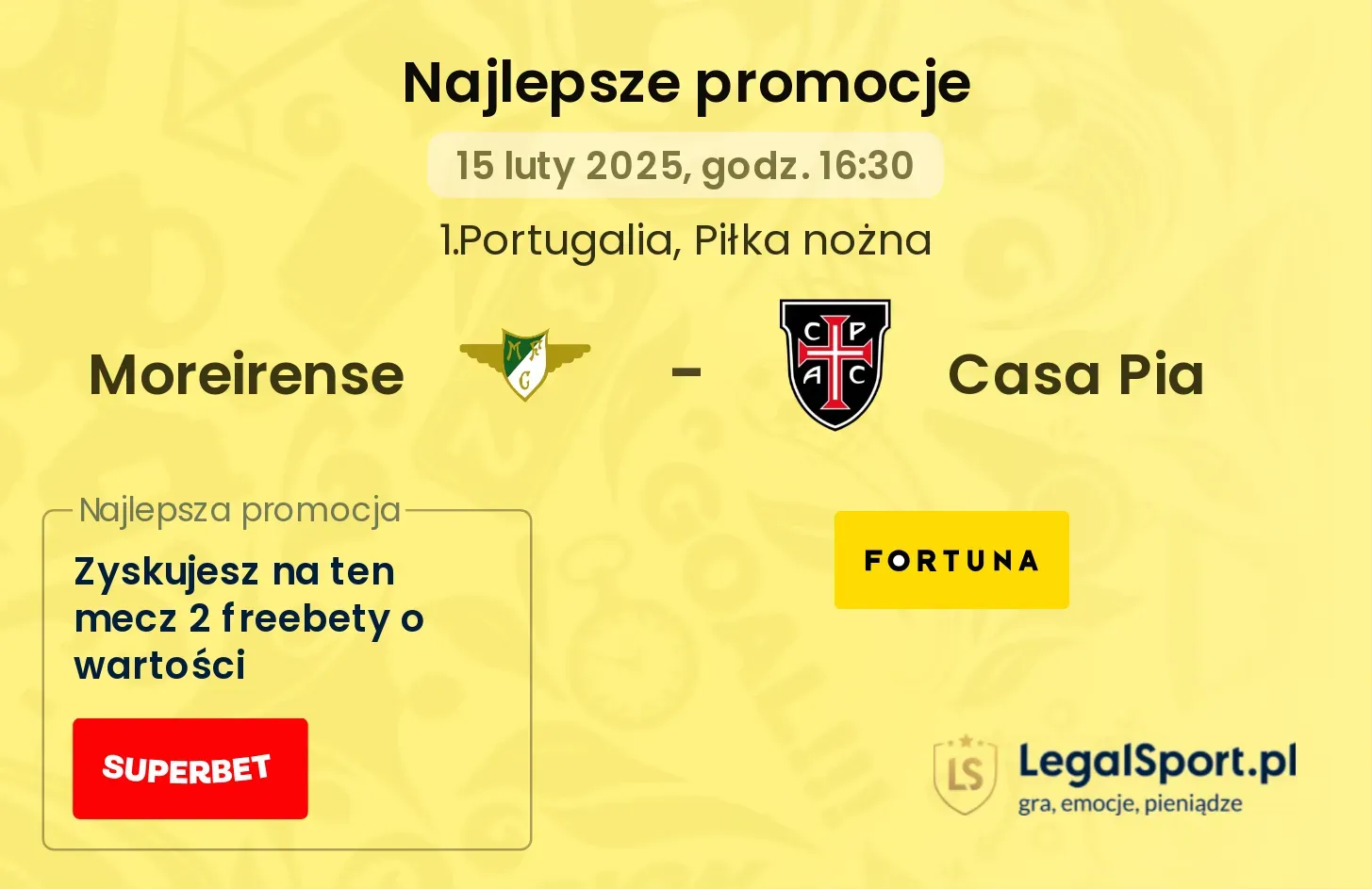 Moreirense - Casa Pia promocje u bukmacherów