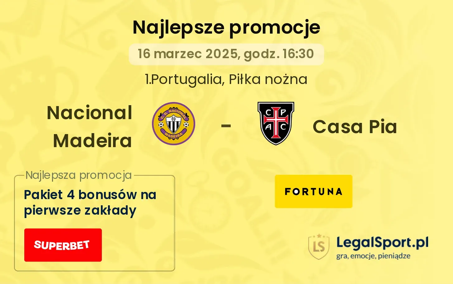 Nacional Madeira - Casa Pia promocje u bukmacherów