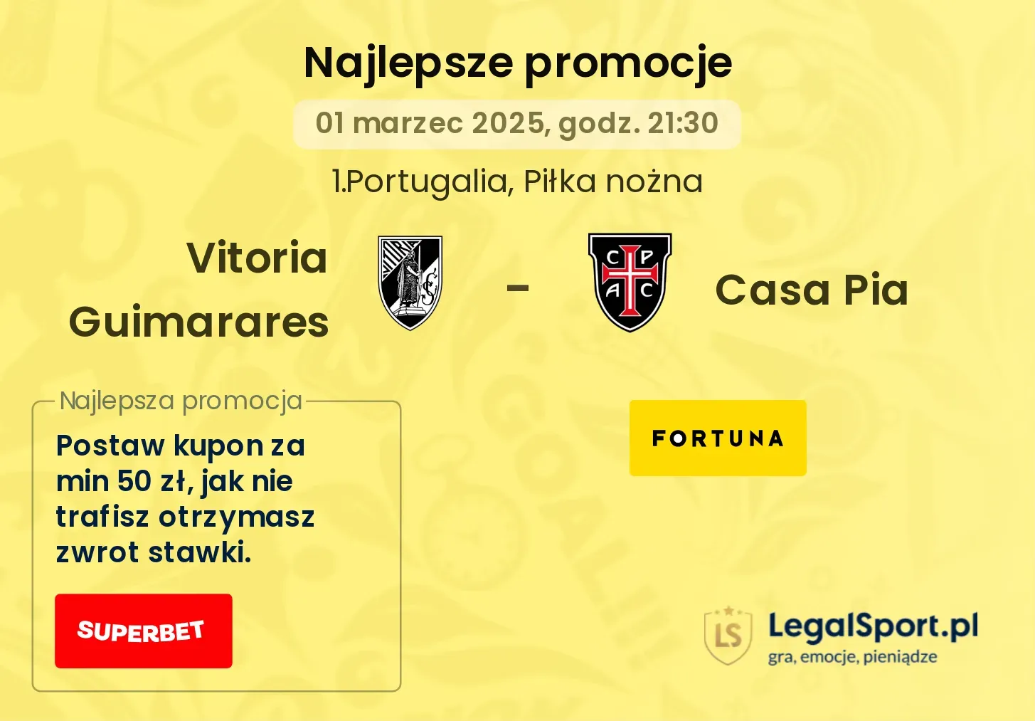 Vitoria Guimarares - Casa Pia promocje u bukmacherów