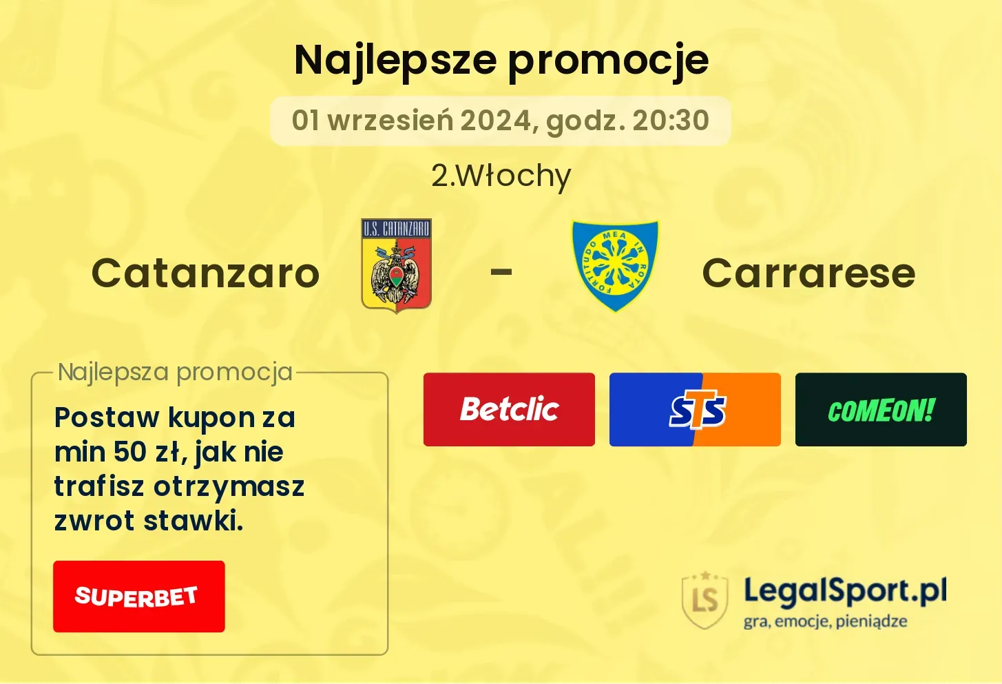 Catanzaro - Carrarese promocje bukmacherskie 01.09, 20:30