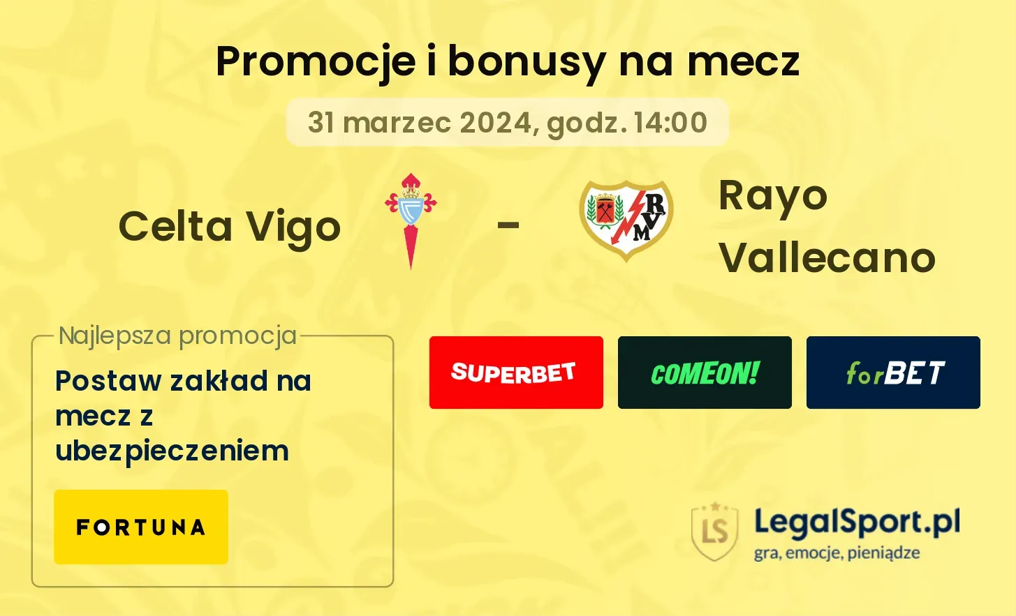 Celta Vigo - Rayo Vallecano promocje bonusy na mecz