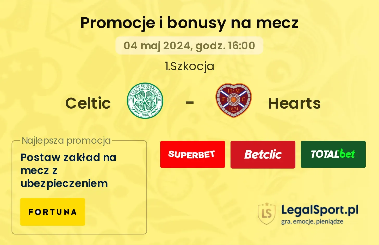 Celtic - Hearts promocje bonusy na mecz