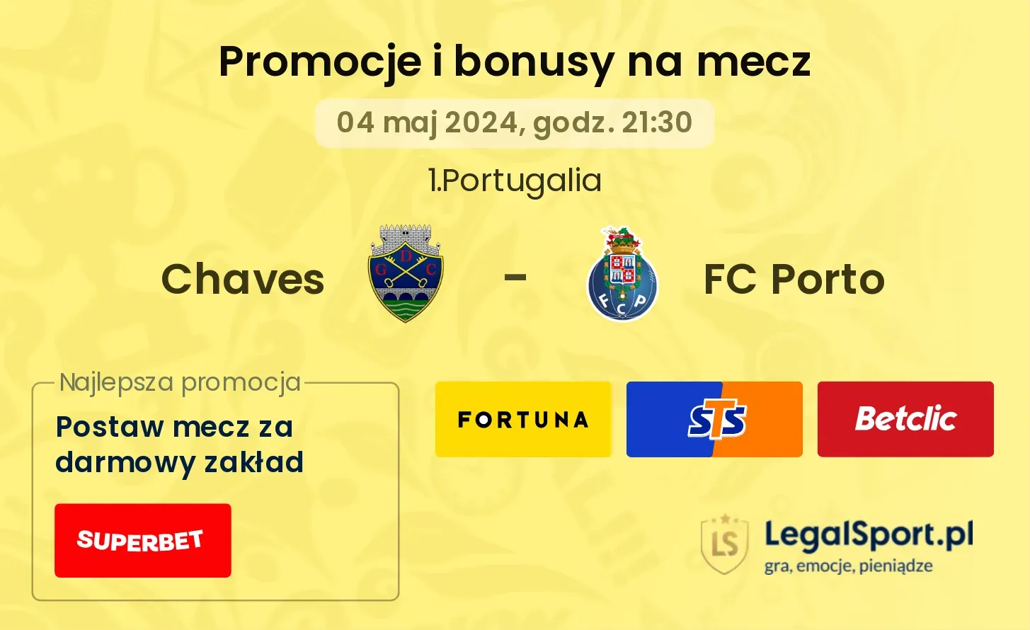 Chaves - FC Porto promocje bonusy na mecz