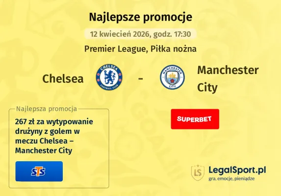 STS: 267 zł za wytypowanie drużyny z golem w meczu Chelsea – Manchester City