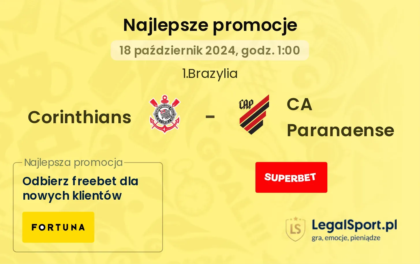 Corinthians - CA Paranaense promocje bukmacherskie 18.10, 01:00
