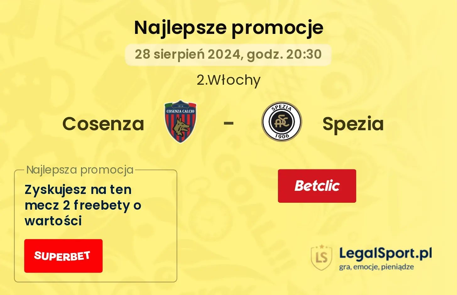 Cosenza - Spezia promocje u bukmacherów 28.08, 20:30