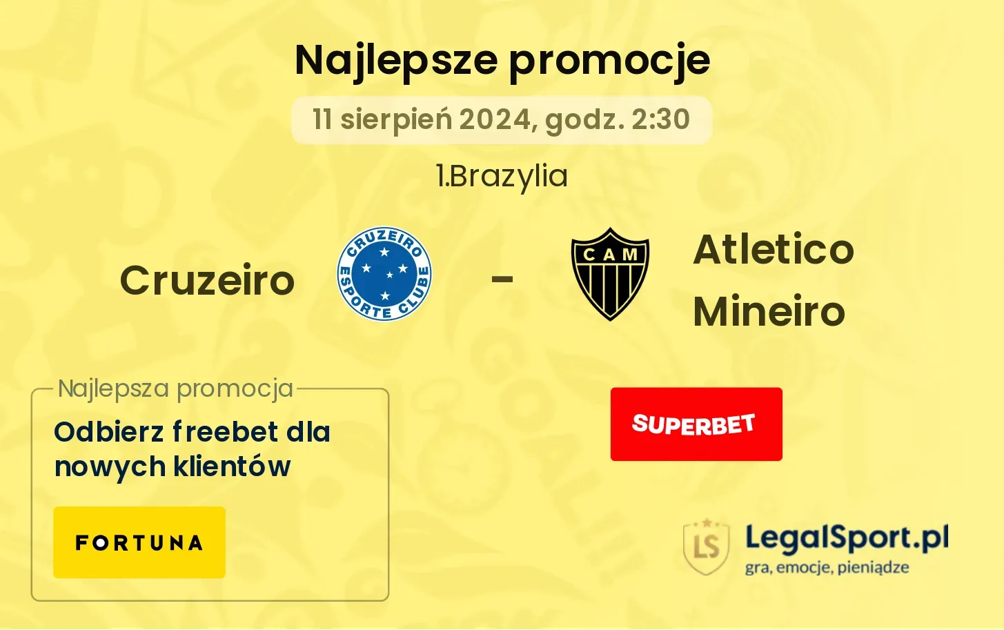 Cruzeiro - Atletico Mineiro promocje bukmacherskie (11.08, 02:30)