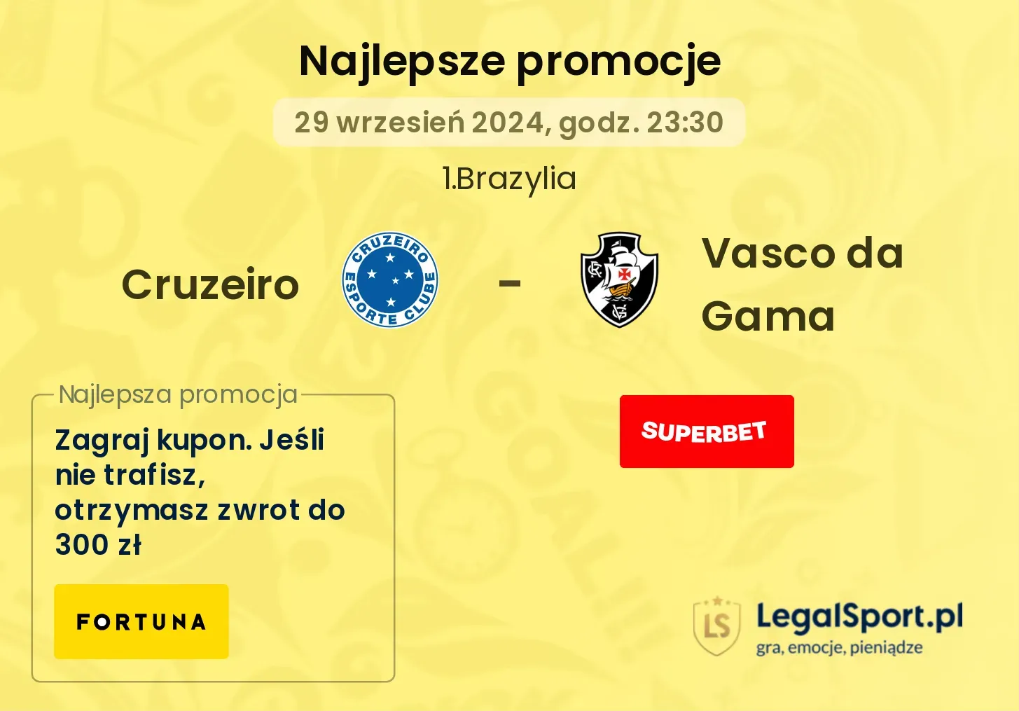 Cruzeiro - Vasco da Gama promocje u bukmacherów 29.09, 23:30