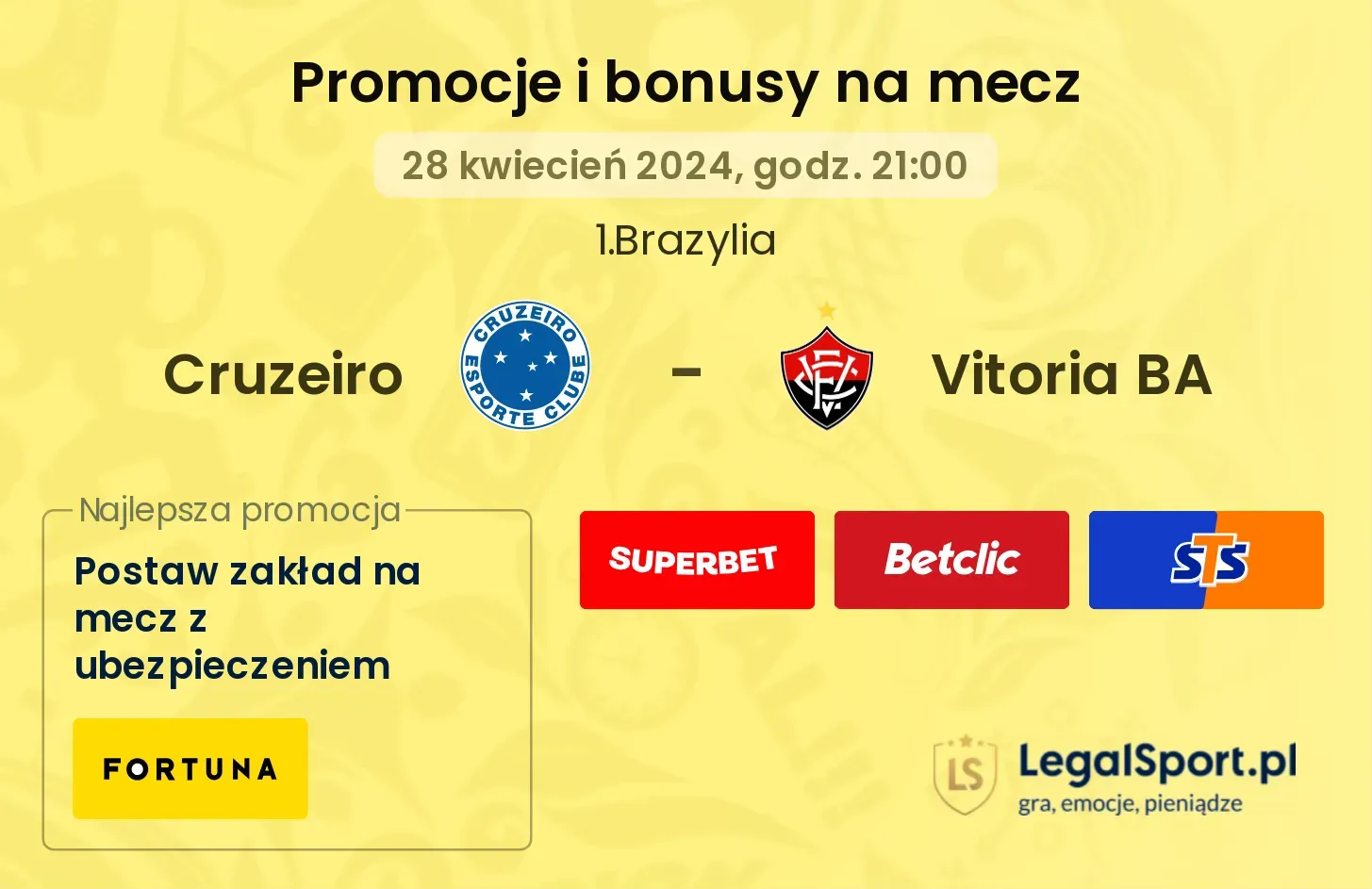 Cruzeiro - Vitoria BA promocje bonusy na mecz