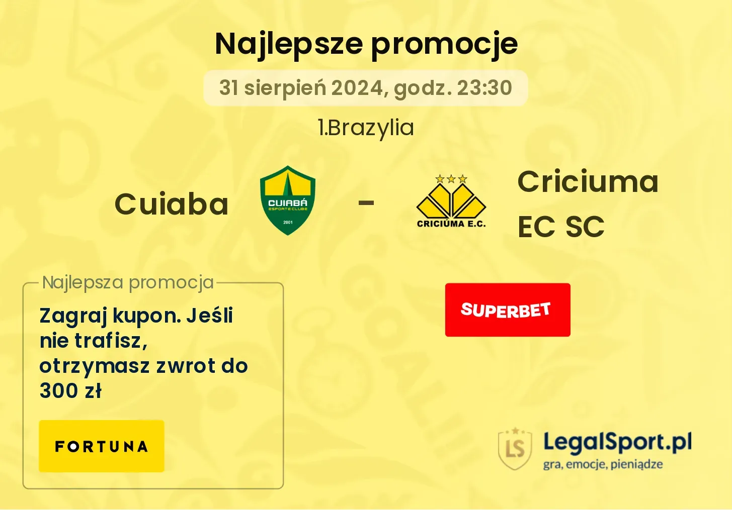 Cuiaba - Criciuma EC SC promocje u bukmacherów 31.08, 23:30