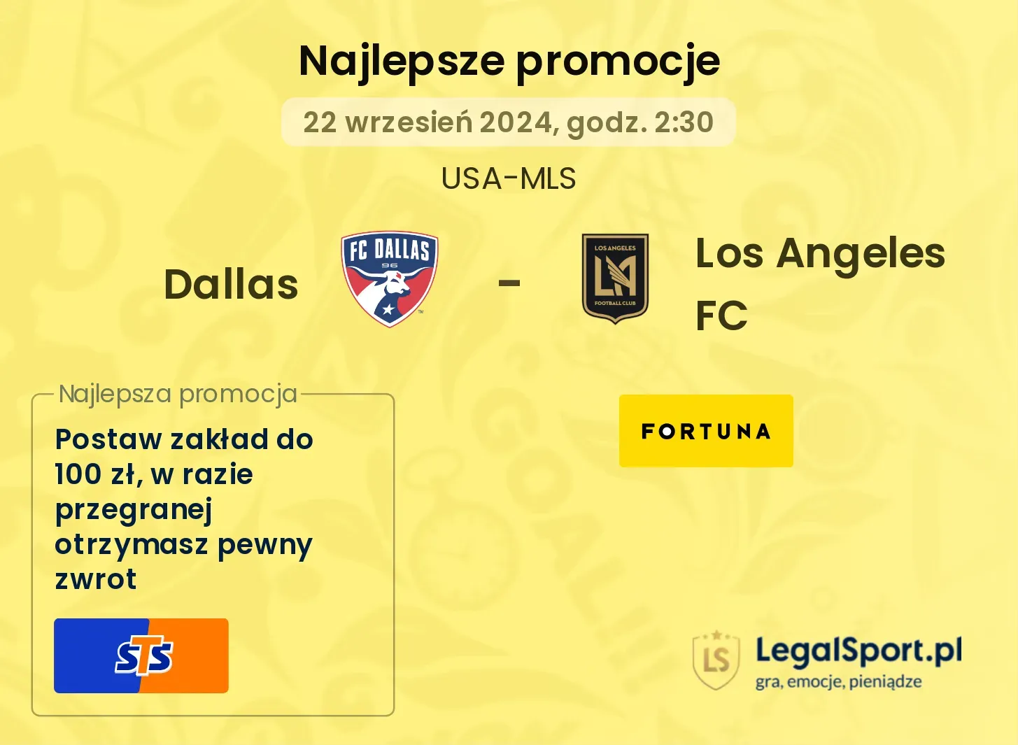 Dallas - Los Angeles FC promocje u bukmacherów 22.09, 02:30