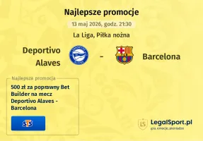 Deportivo Alaves - Barcelona promocje u bukmacherów