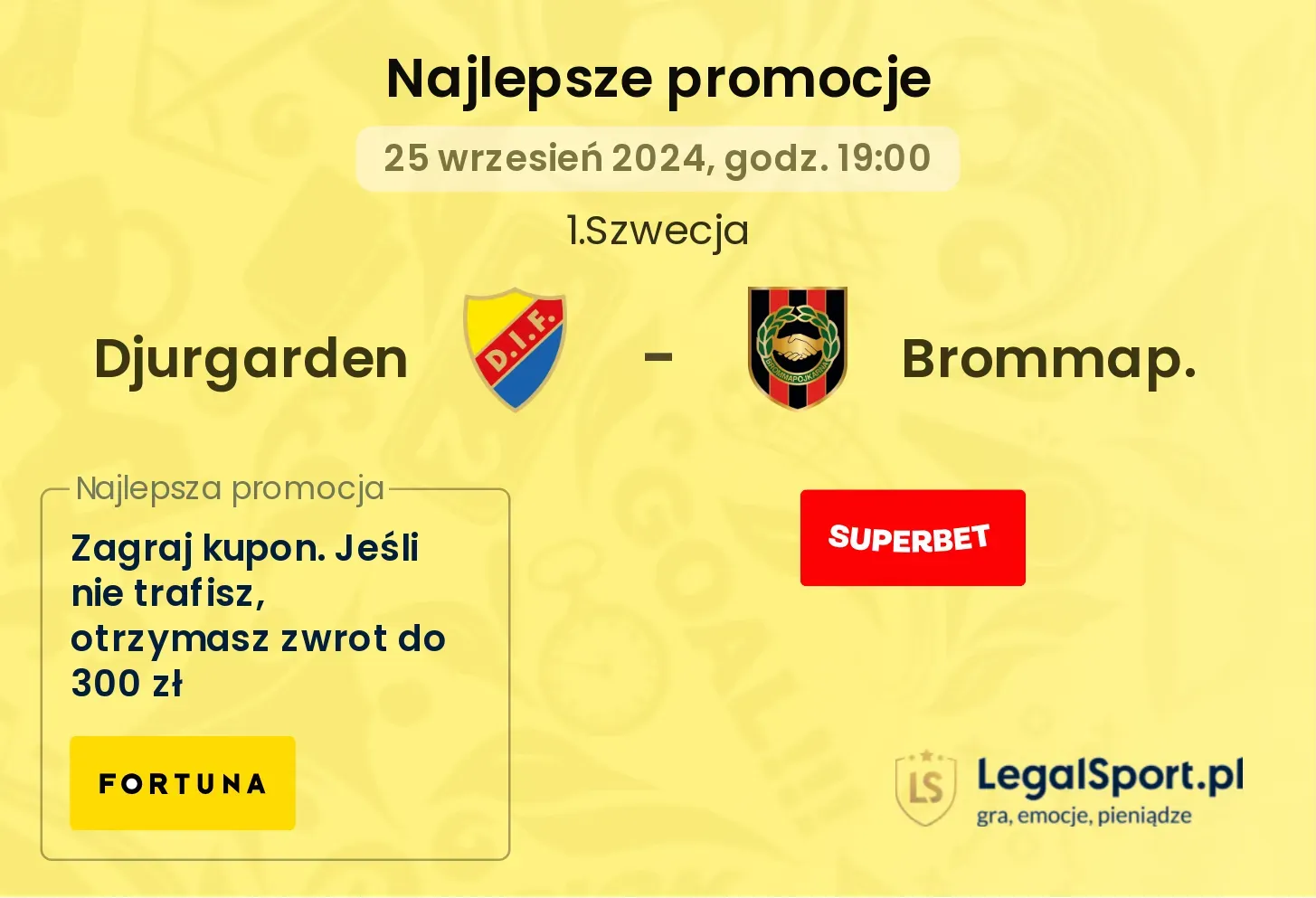 Djurgarden - Brommap. promocje bukmacherskie 25.09, 19:00