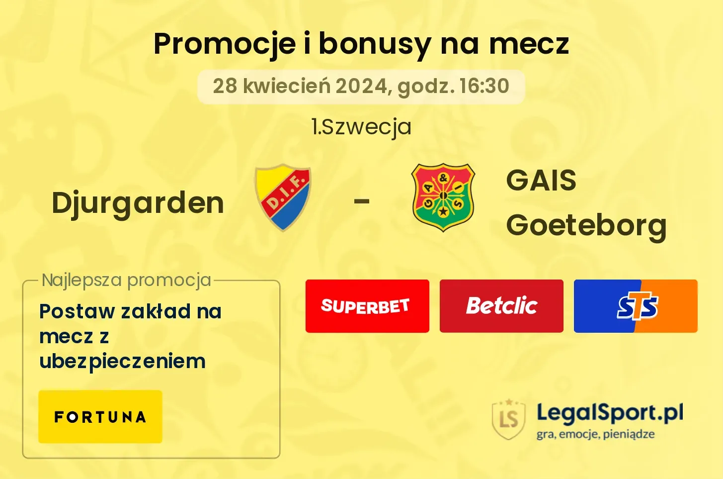 Djurgarden - GAIS Goeteborg promocje bonusy na mecz