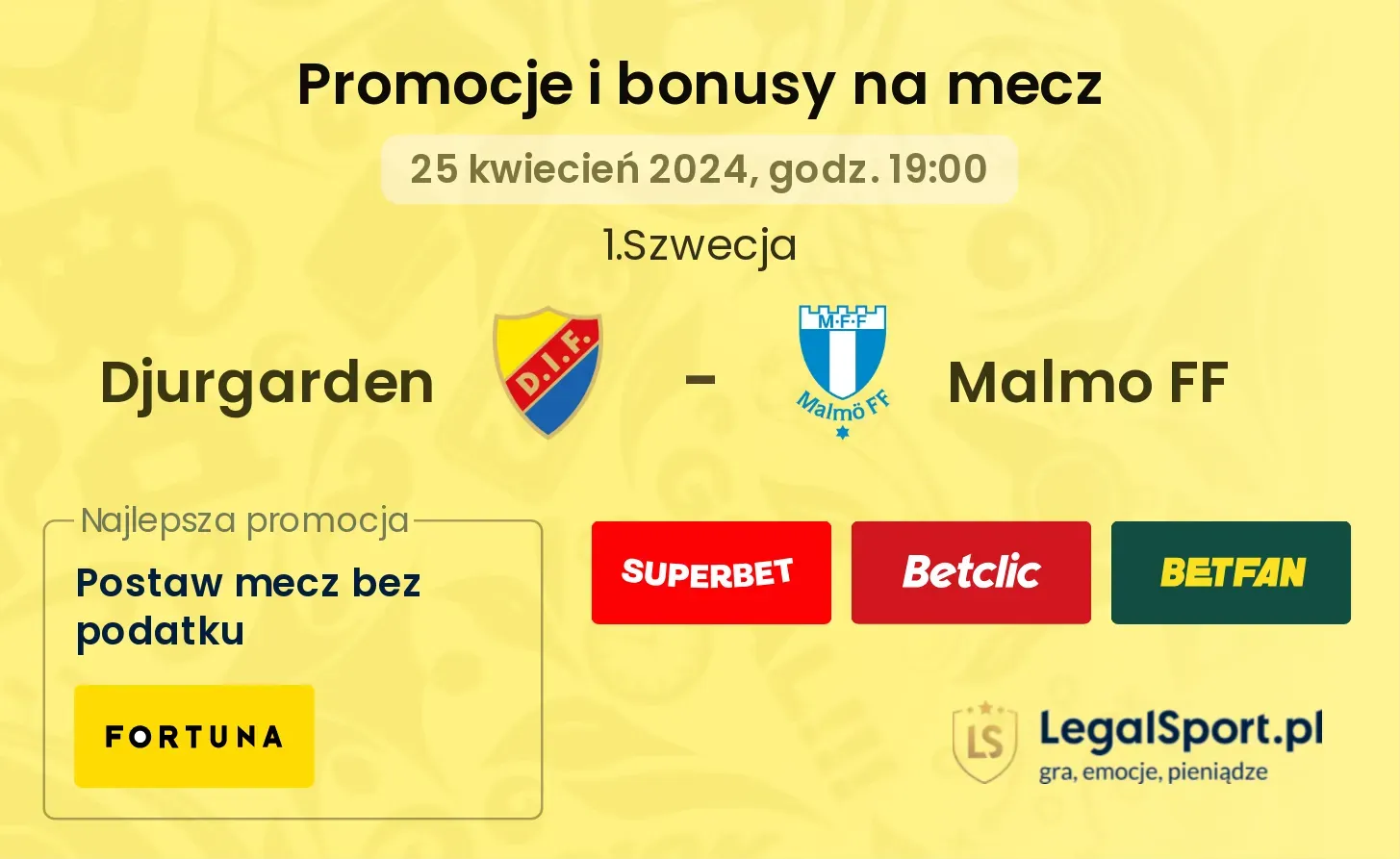 Djurgarden - Malmo FF promocje bonusy na mecz