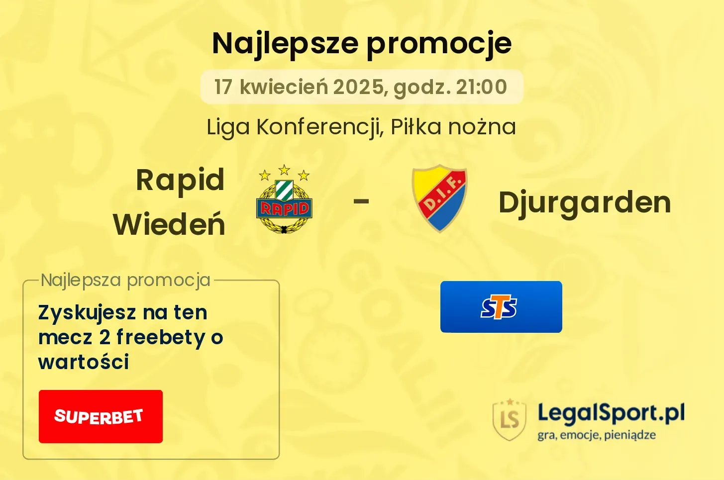 Rapid Wiedeń - Djurgarden promocje bukmacherskie