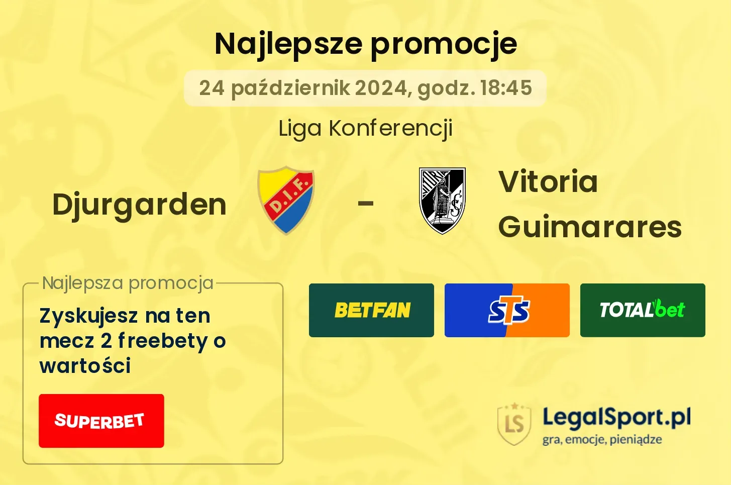 Djurgarden - Vitoria Guimarares promocje bukmacherskie 24.10, 18:45