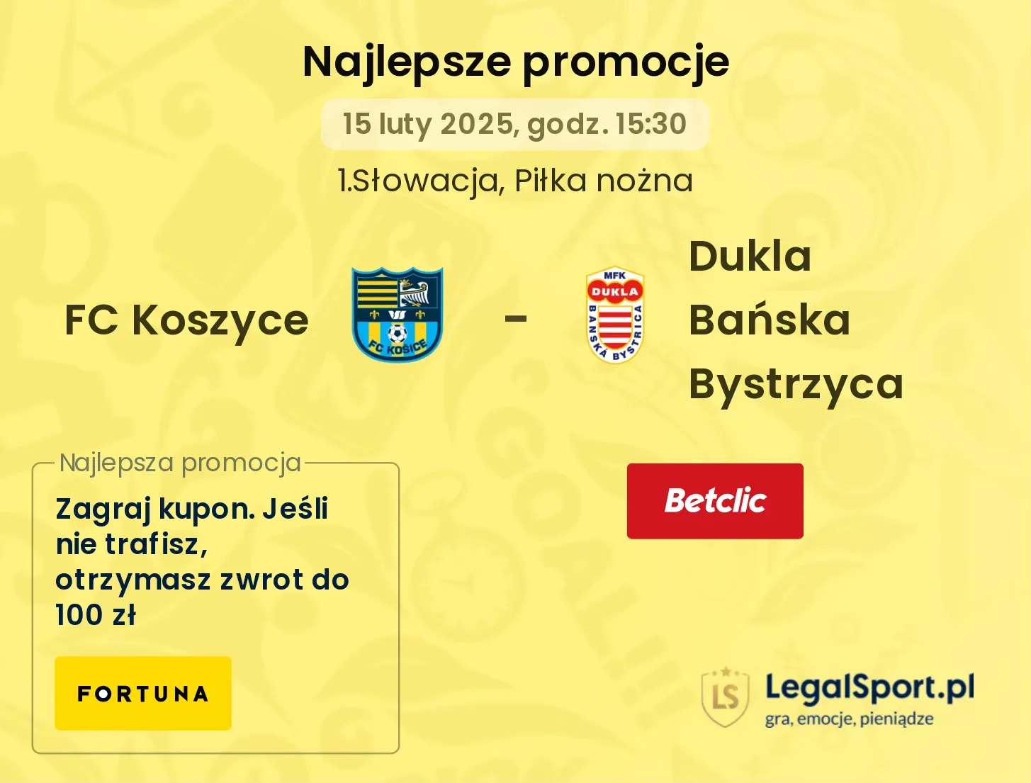 FC Koszyce - Dukla Bańska Bystrzyca promocje u bukmacherów
