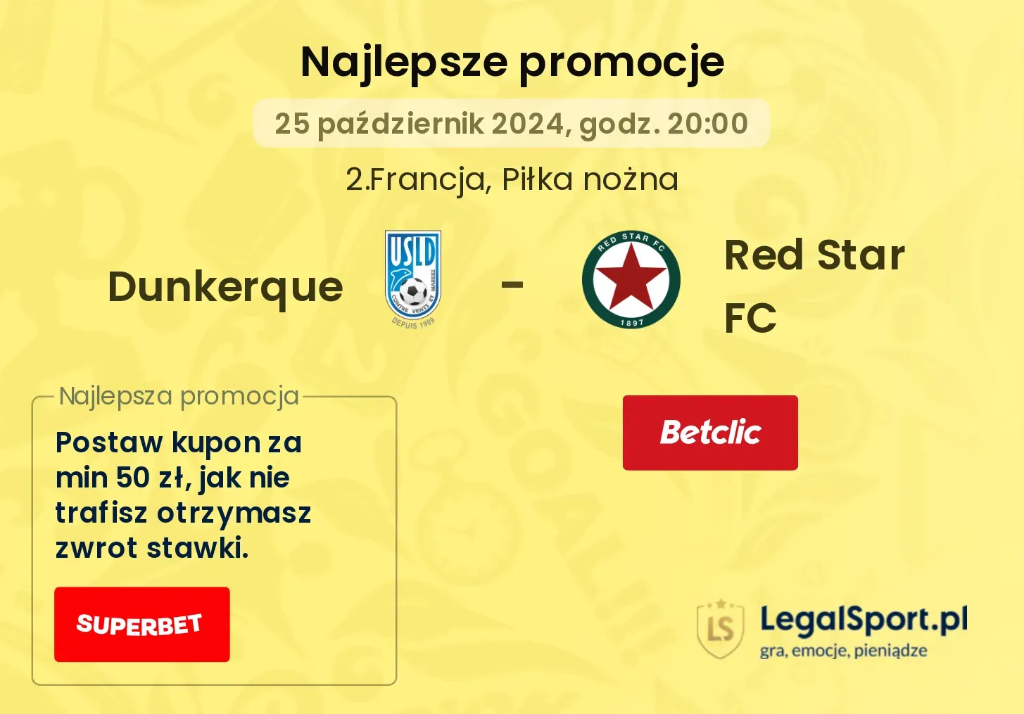 Dunkerque - Red Star FC promocje bukmacherskie 25.10, 20:00