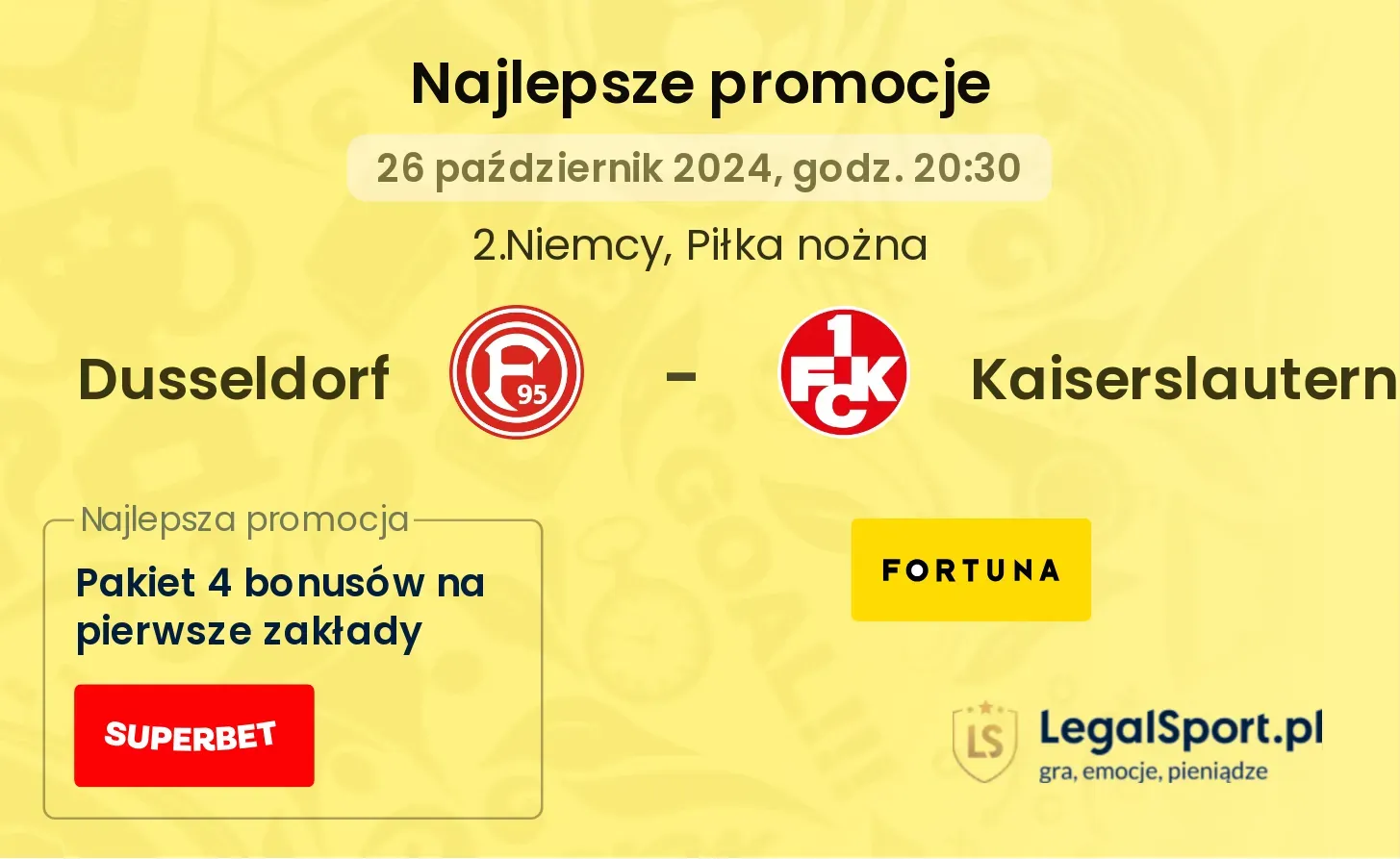 Dusseldorf - Kaiserslautern promocje u bukmacherów 26.10, 20:30