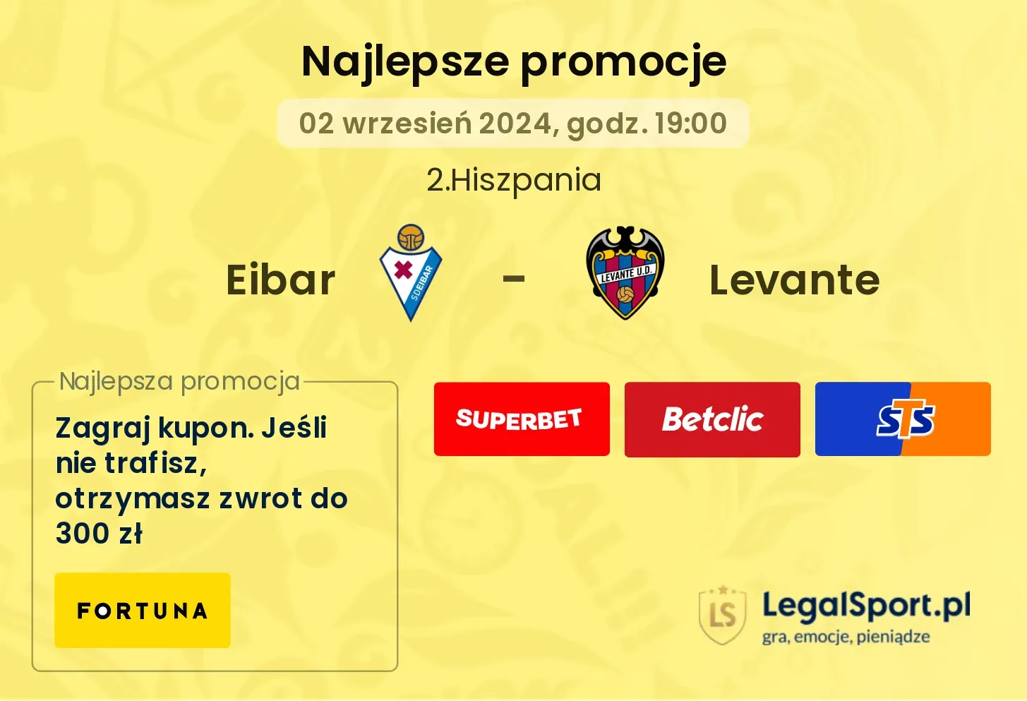 Eibar - Levante promocje u bukmacherów 02.09, 19:00