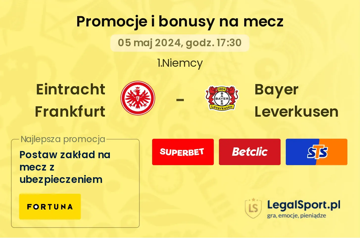 Eintracht Frankfurt - Bayer Leverkusen promocje i bonusy (05.05, 17:30)