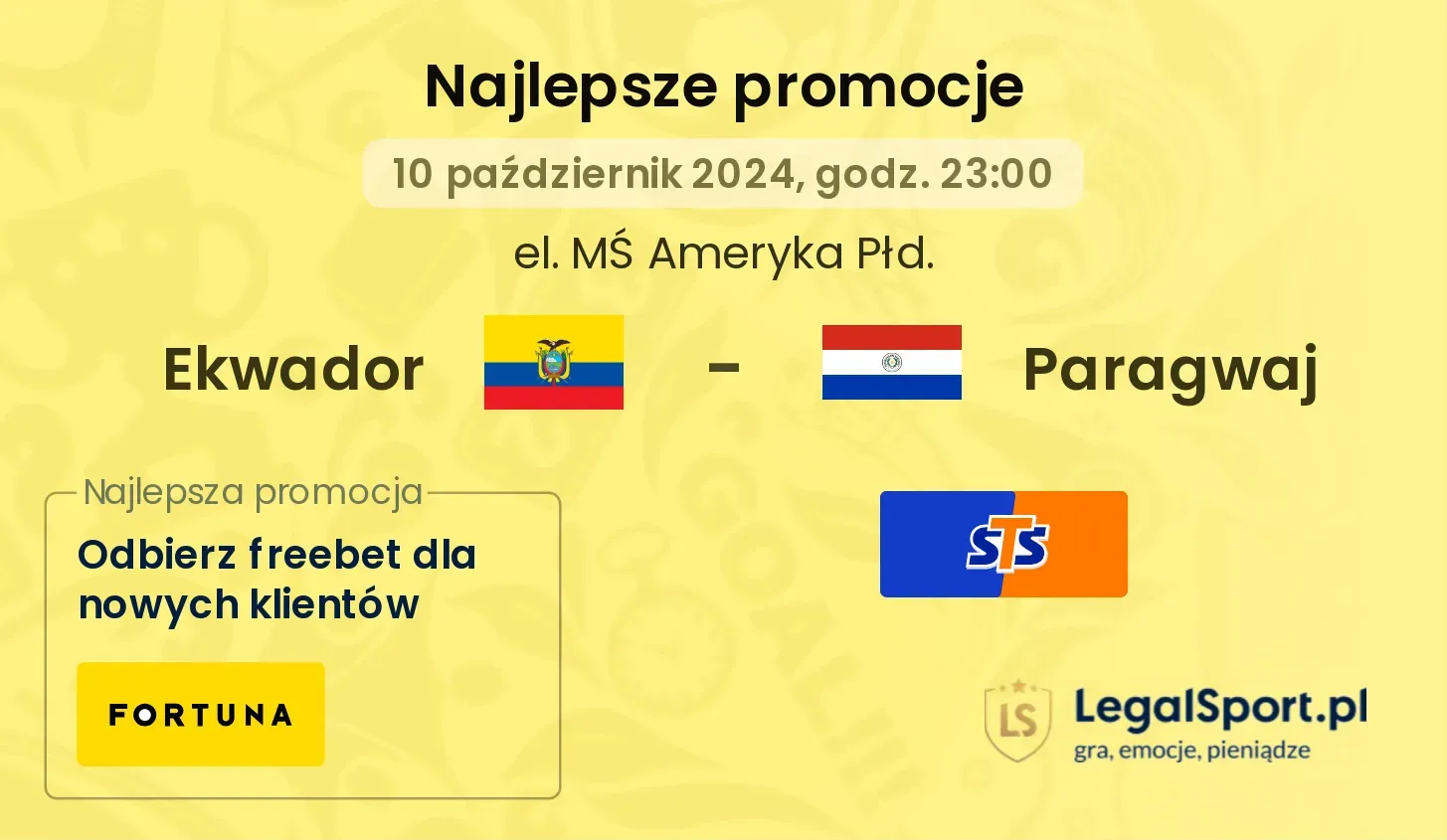 Ekwador - Paragwaj promocje bukmacherskie 10.10, 23:00