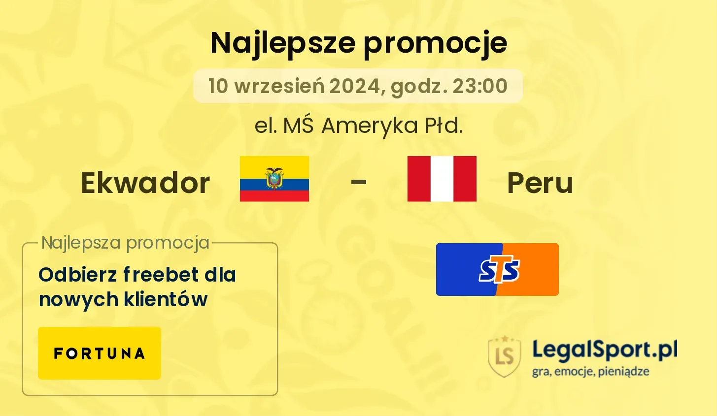 Ekwador - Peru promocje bukmacherskie 10.09, 23:00