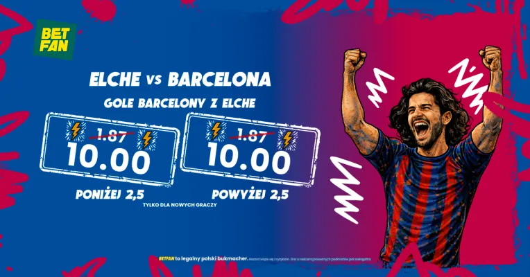 BETFAN: Kurs 10.0 na gole Barcelony w meczu z Elche