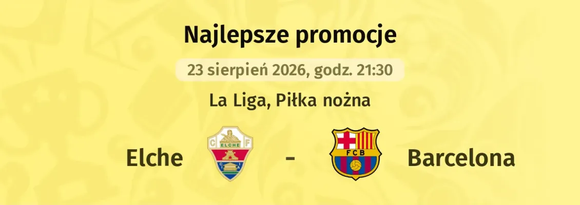 Promocja STS: 300 zł za wytypowanie zwycięzcy meczu Elche - Barcelona