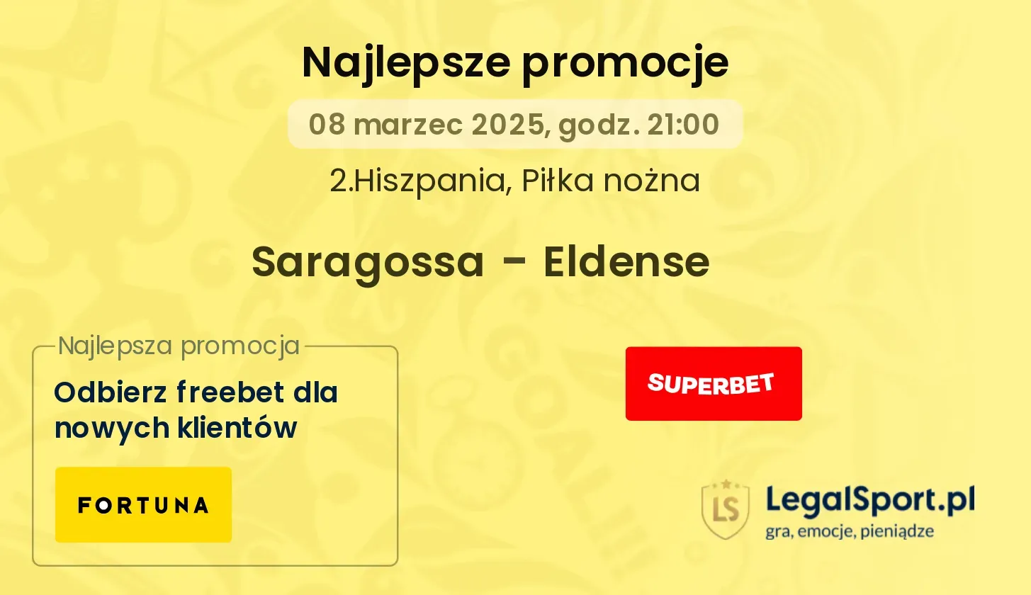 Saragossa - Eldense promocje bukmacherskie