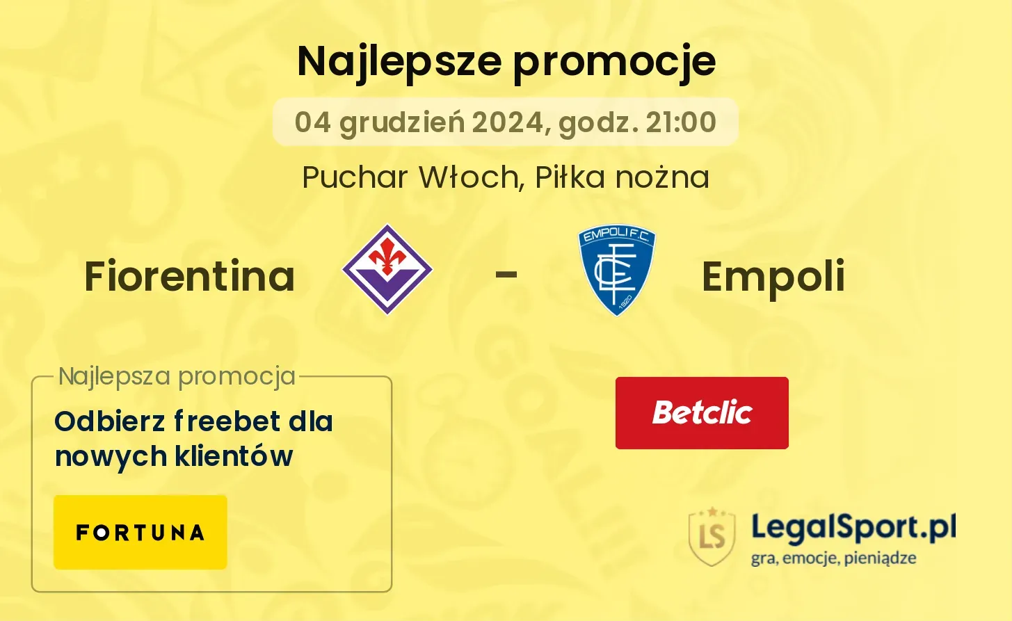 Fiorentina - Empoli promocje u bukmacherów