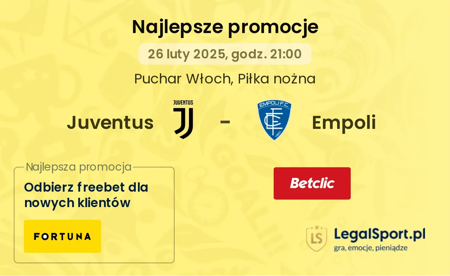 Juventus - Empoli promocje bukmacherskie