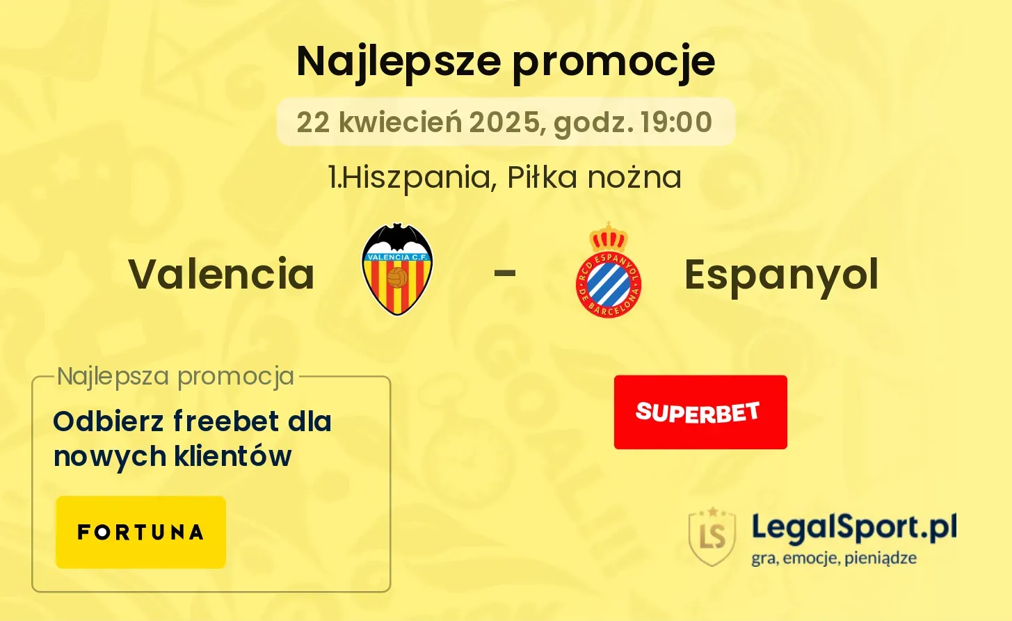 Valencia - Espanyol promocje bukmacherskie